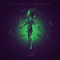 Butcher Babies - POMONA (Shit Happiness)
