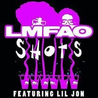 LMFAO - Shots