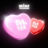 Slayyyter - Mine (Petticoat Remix)