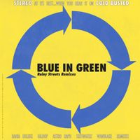 Blue In Green - Rainy Streets Remixes