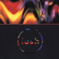 Lush - Gala