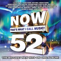 Various Artists - Now That's What I Call Music! 52