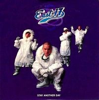 East 17 - Stay Another Day