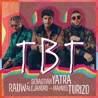 Sebasti&aacute;n Yatra - TBT
