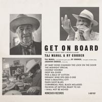 Taj Mahal & Ry Cooder - Get on Board