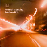The Detroit Escalator Co. - Soundtrack [313]