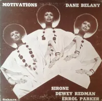 Dane Belany - Motivations
