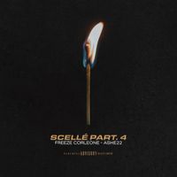 Freeze Corleone & Ashe 22 - SCELL&Eacute; PART. 4