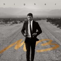 Michael Bubl&eacute; - Higher
