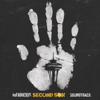 Marc Canham & Nathan Johnson & Brain - Infamous: Second Son
