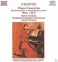 Budapest Symphony Orchestra / Gyula N&eacute;meth / Istv&aacute;n Sz&eacute;kely - Chopin: Piano Concertos Nos. 1 & 2