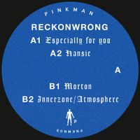 Reckonwrong - Especially For You