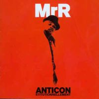 Monsieur R - Anticonstitutionnellement