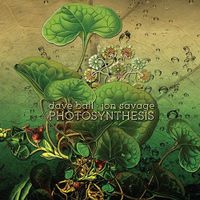 Dave Ball & Jon Savage - Photosynthesis