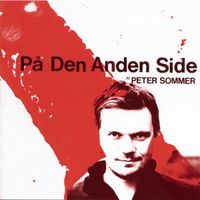 Peter Sommer - P&aring; Den Anden Side