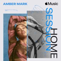 Amber Mark - Apple Music Home Session: Amber Mark