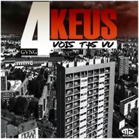 4keus - Vois t'as vu