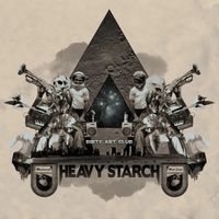 Dirty Art Club - Heavy Starch