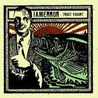 Iamerror - Trout Yogurt