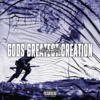 GlizzyGlo - Gods Greatest Creation