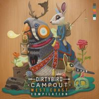 Various Artists - Dirtybird Campout West Coast Compilation