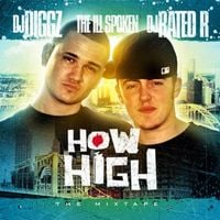 The Ill Spoken - How High: The Mixtape