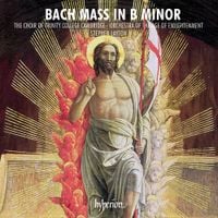 The Choir Of Trinity College, Cambridge / Orchestra Of The Age Of Enlightenment / Stephen Layton - Mass in B minor