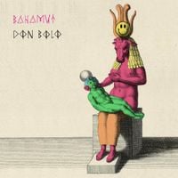 Don Bolo - BAHAMUT