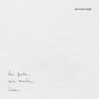 Giovanni Truppi - Tuo padre, mia madre, Lucia