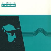 DJ Nu-Mark - Test Patterns