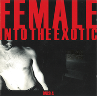 Female - Into the Exotic