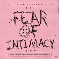 Jacob Sartorius - FEAR OF INTIMACY