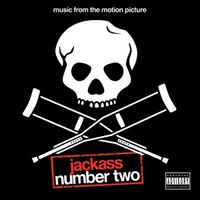 Various Artists - Jackass Number Two (Music From The Motion Picture)