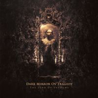 Dark Mirror Ov Tragedy - The Lord ov Shadows