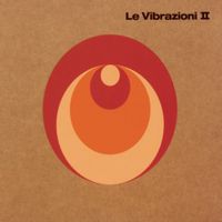 Le Vibrazioni - Le Vibrazioni II