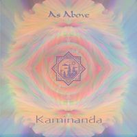 Kaminanda - As Above