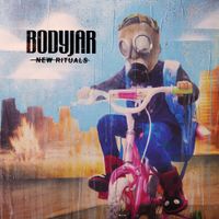 Bodyjar - New Rituals
