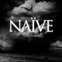 Na&iuml;ve - The End