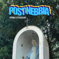 Post Nebbia - Prima stagione