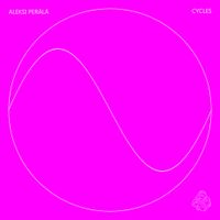 Aleksi Per&auml;l&auml; - CYCLES 4 山