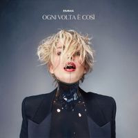 Emma - Ogni Volta &Egrave; Cos&igrave;