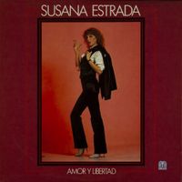 Susana Estrada - Amor y Libertad