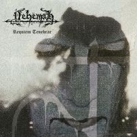 Neh&euml;mah - Requiem Tenebrae