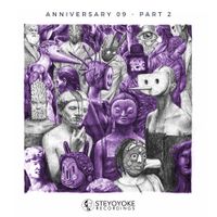 Nick Devon, Darko Milosevic & Monarke - Steyoyoke Anniversary, Vol. 09, Pt. 2