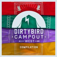 Various Artists - Dirtybird Campout West Compilation