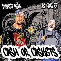 Planet Asia & Jay-Ef - Cash or Caskets