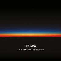 Mohammad Reza Mortazavi - Prisma