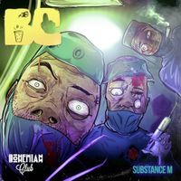 Bohemian Club - Substance M