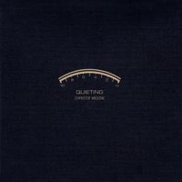 Christof Migone - Quieting