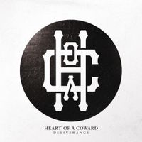 Heart Of A Coward - Deliverance